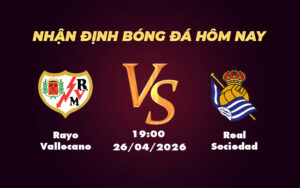 rayo vallecano real sociedad 26 04 la liga